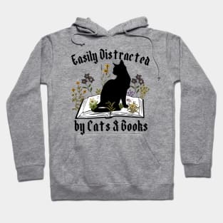 Easily Distracted by Cats and Books Hoodie